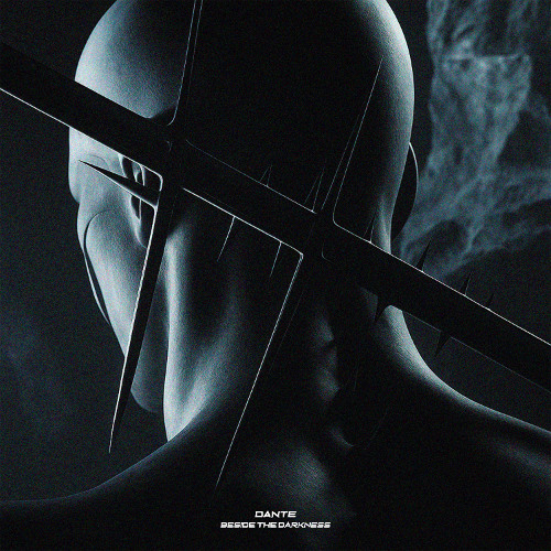Dante - Beside the Darkness [MNNS RECORDS]