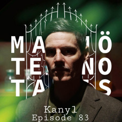 Malmö Techno Tales Episode 83 - Kanyl