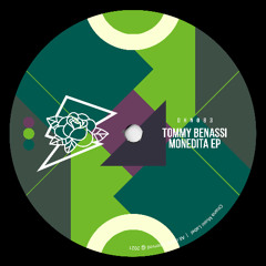 Tommy Benassi - Monedita (Original Mix)
