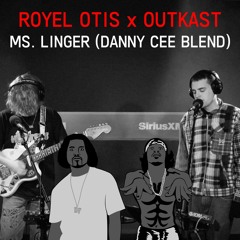 Royel Otis x Outkast - Ms. Linger (Danny Cee Blend)