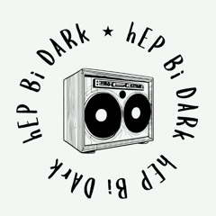 Hep Bi Dark