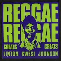Linton Kwesi Johnson ‎– Reggae Greats
