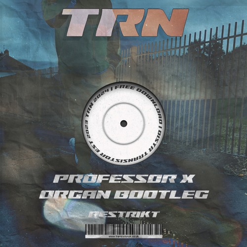 Restrikt - Professor X Organ Bootleg