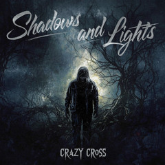CrazyCross - Shadows and Lights (Original Mix)