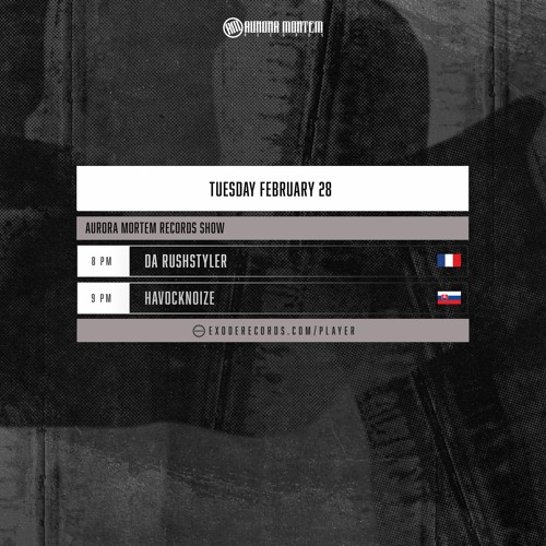 Havocknoize - Aurora Mortem Show 28.02.23
