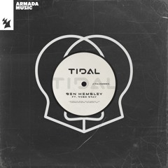 Ben Hemsley ft. Rose Gray – Tidal (The Euphoric Mix)