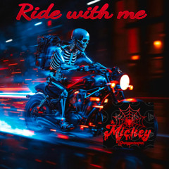 Ride with me