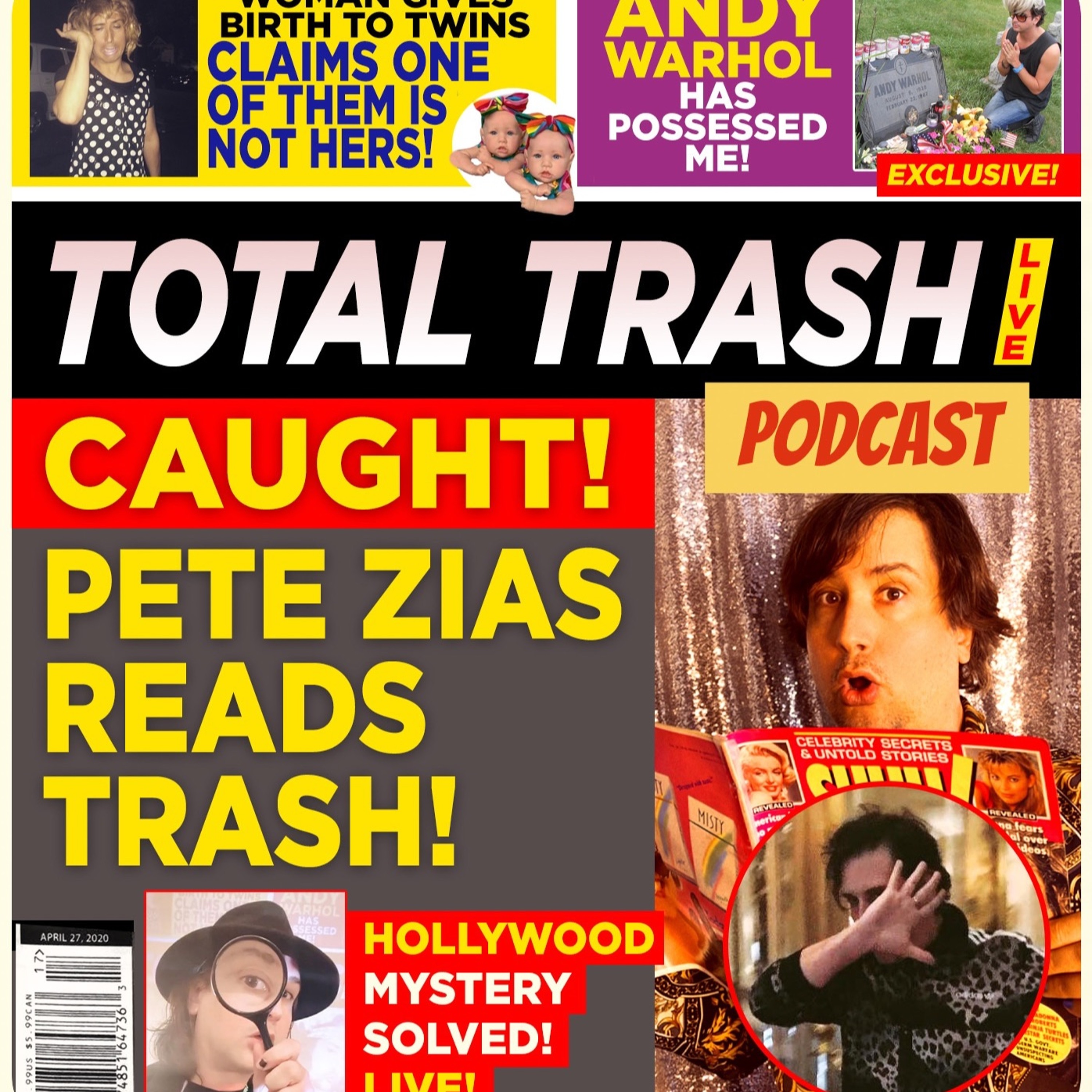 TOTAL TRASH LIVE! with Pete Zias