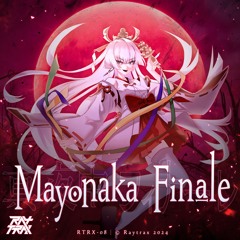Divine Intervention 「F/C Mayonaka Finale」