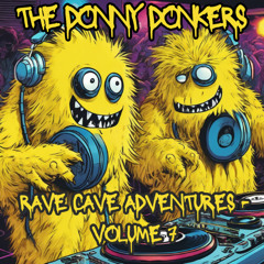 Rave Cave Adventures - Volume 7