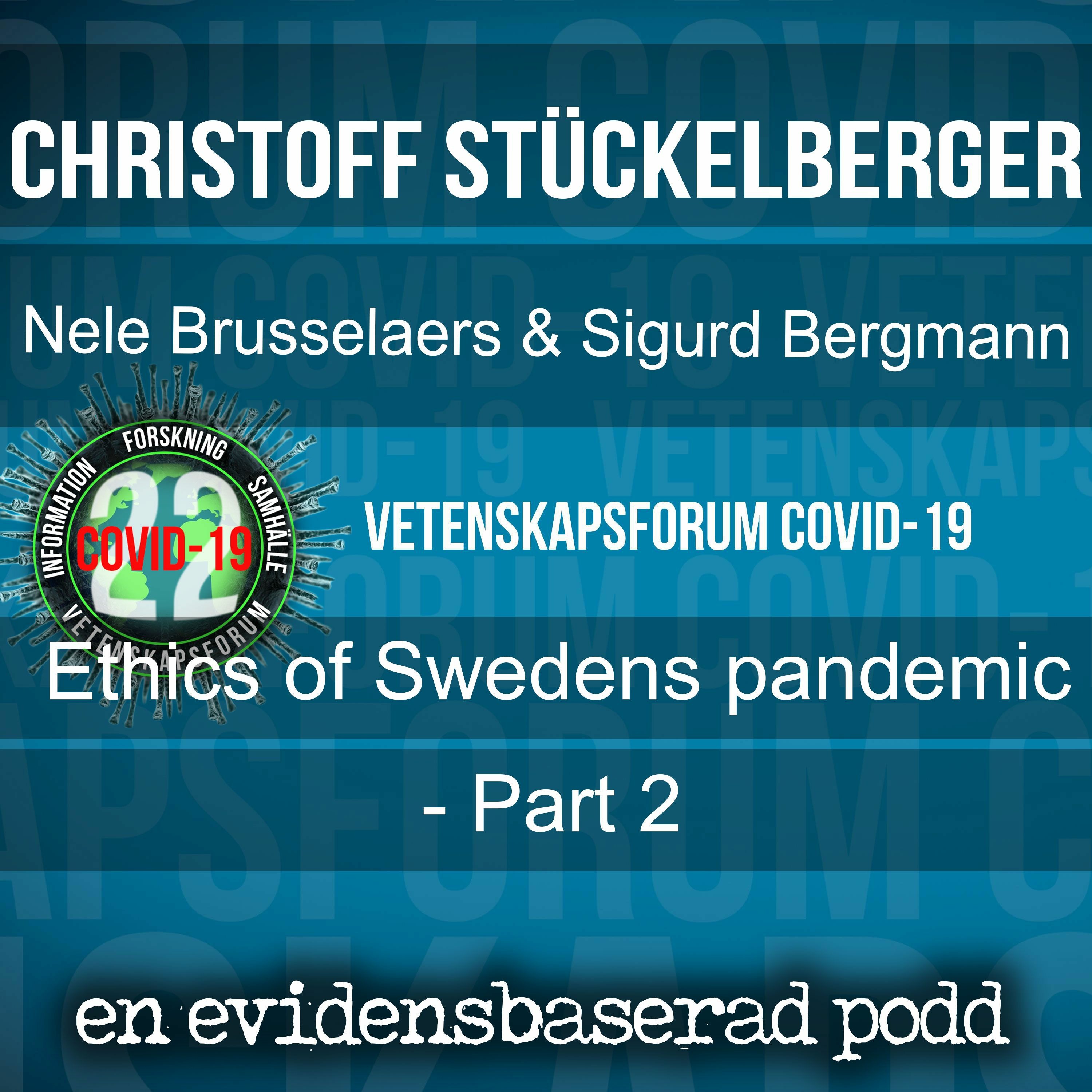 Ethics of Swedens Pandemic - Part 2