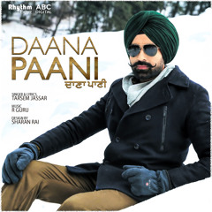 Daana Paani - Title Song (From "Daana Paani" Soundtrack)