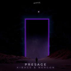 Kibacs & Nercon - Presage (Original Mix) [Out Now In Balbalab Records]
