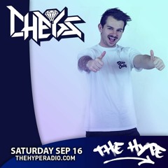 The Hype Radio Guest Mix - CHEGS