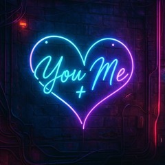 You n Me