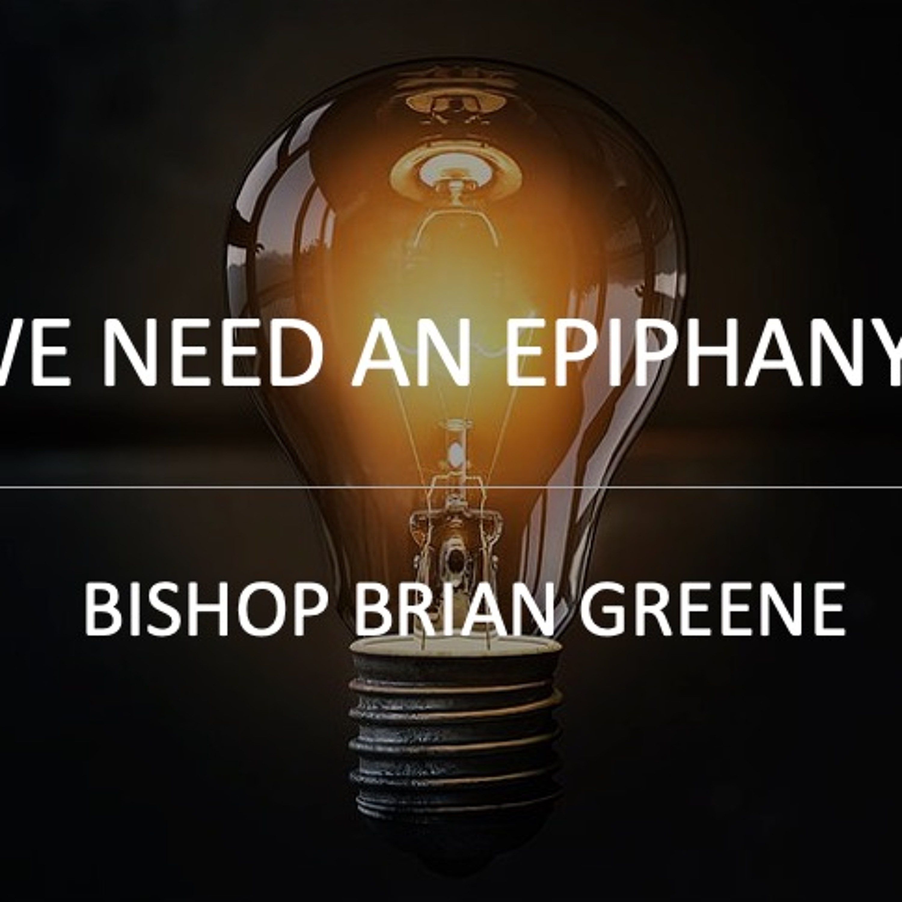 We Need An Epiphany! episode artwork