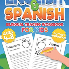 [GET] EBOOK √ English & Spanish Bilingual Tracing Workbook For Kids: Activity Workboo