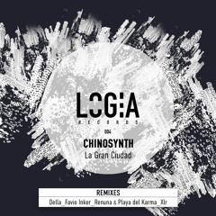 PREMIERE157 // CHINOSYNTH - La Gran Ciudad (XLR Remix)