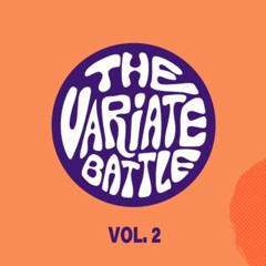 THE VARIATE BATTLE vol.2 HOUSE preselection