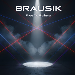 Free to Believe (Extended Mix)