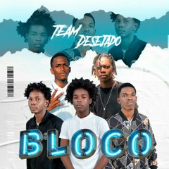 Team Desejados x Tchutchu By -Bloco  [ prod. Justin John ].mp3