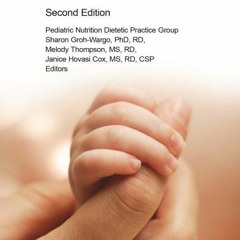 ✔Epub⚡️ Academy of Nutrition and Dietetics Pocket Guide to Neonatal Nutrition, Second