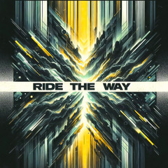 FELØØ - Ride the way [FREE DL]