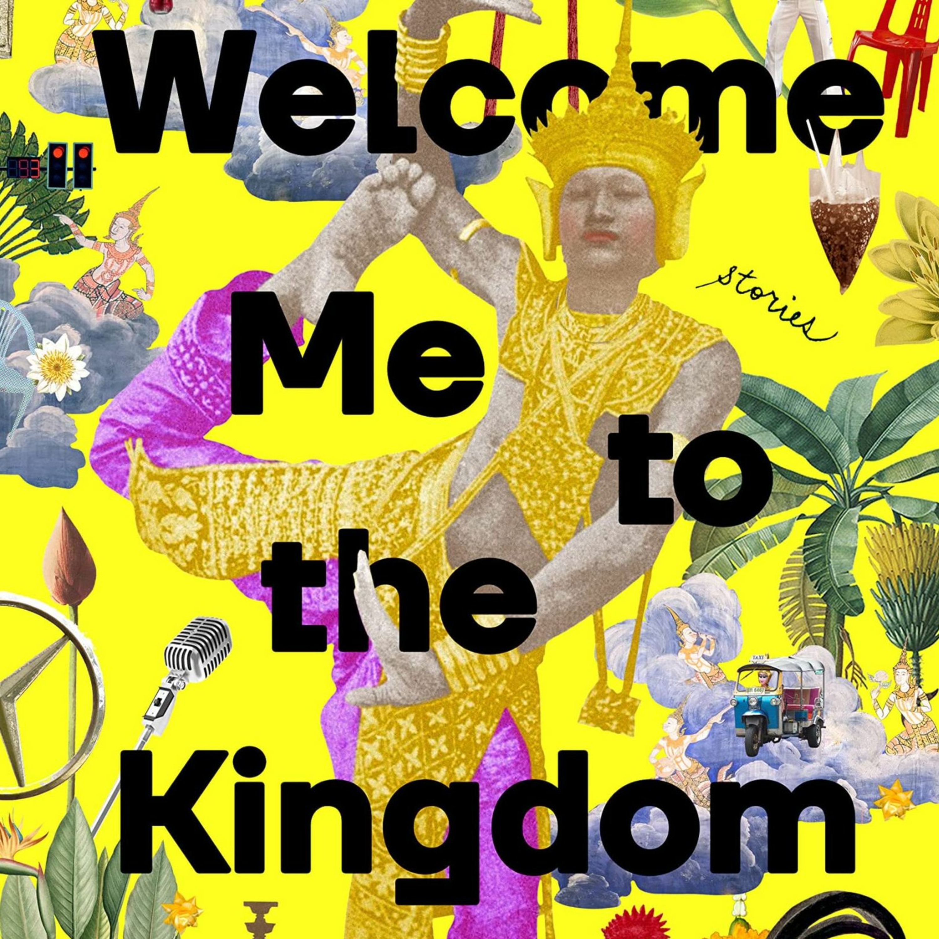 Welcome Me to the Kingdom by Mai Nardone
