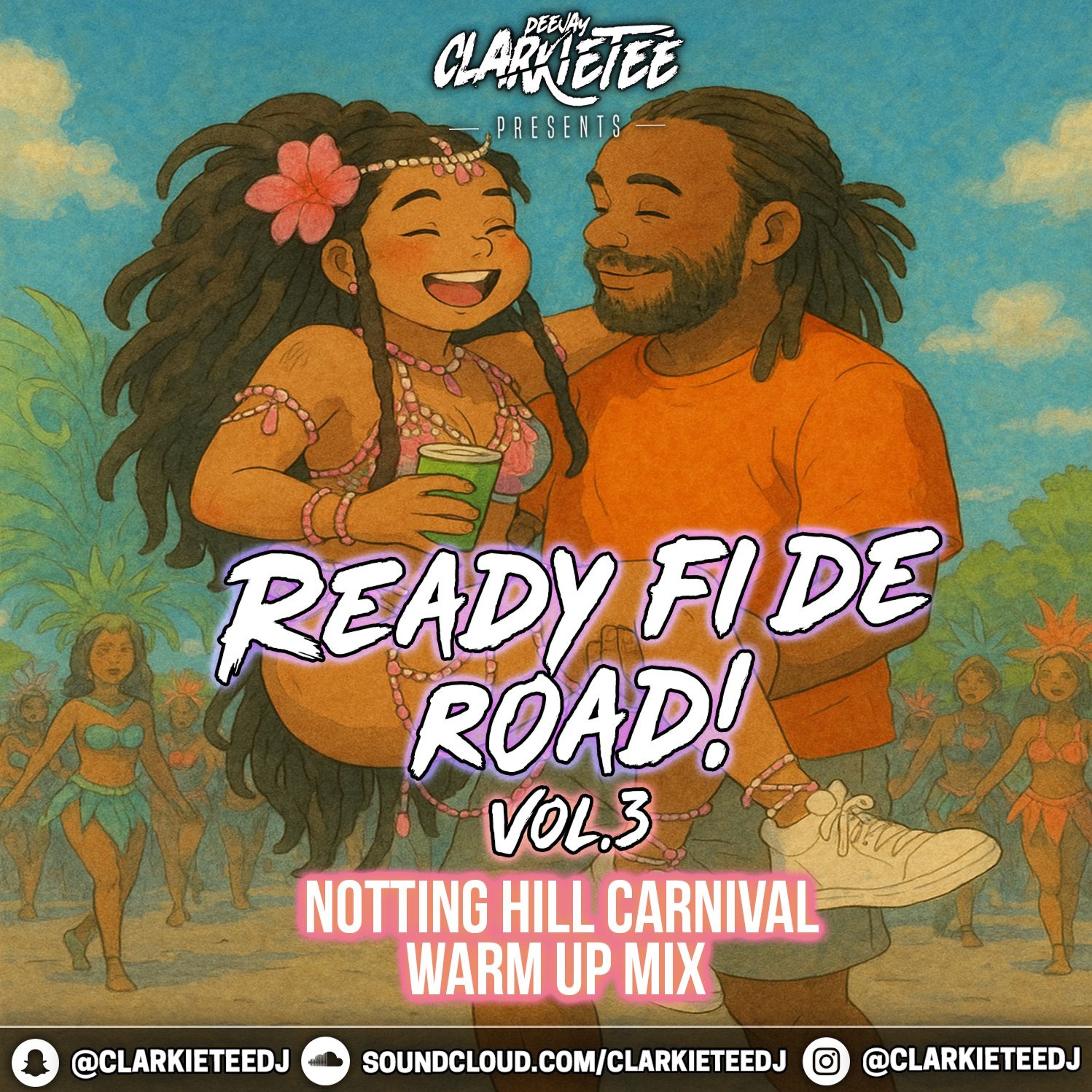READY FI DE ROAD - Vol.3 | Notting Hill Carnival Mix 2025 episode artwork