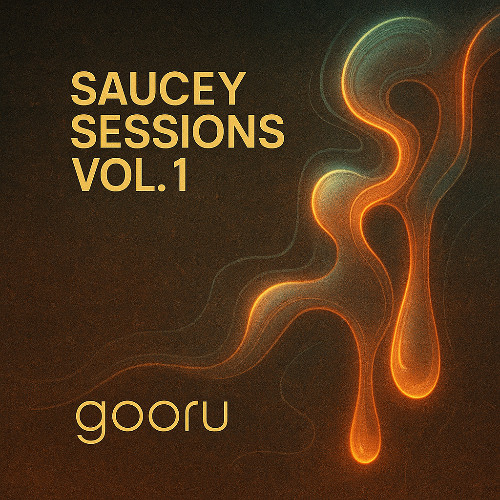 Saucey Sessions Vol. 1