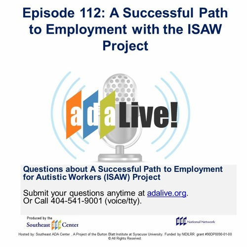 Episode 112: A Successful Path to Employment -  Innovative Supports for Autistic Workers Project