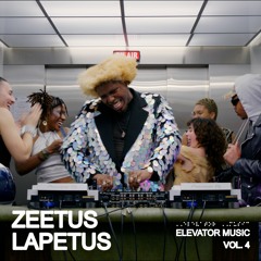 ZEETUS LAPETUS - ELEVATOR MUSIC VOL. 4