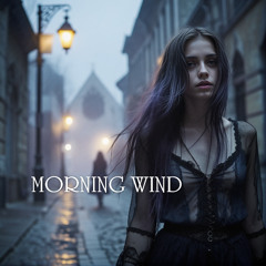 Morning Wind