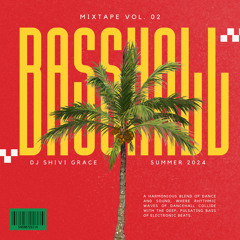 BASSHALL mixtape vol.02