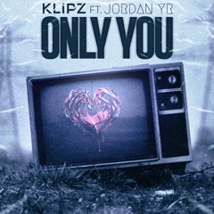 Only You