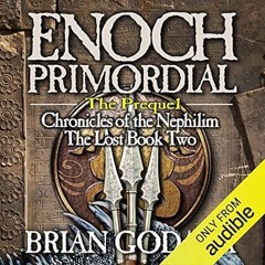 🥛[PDF-Ebook] Download Enoch Primordial Chronicles of the Nephilim (Volume 2) 🥛