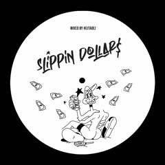 Slippin Dollar$ (free download)