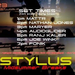 Fonik - Stylus - Midsummer Breaks Guest Mix - Jun 18 2023