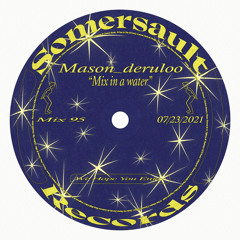 Somersault Mix 95 (Mason_deruloo)