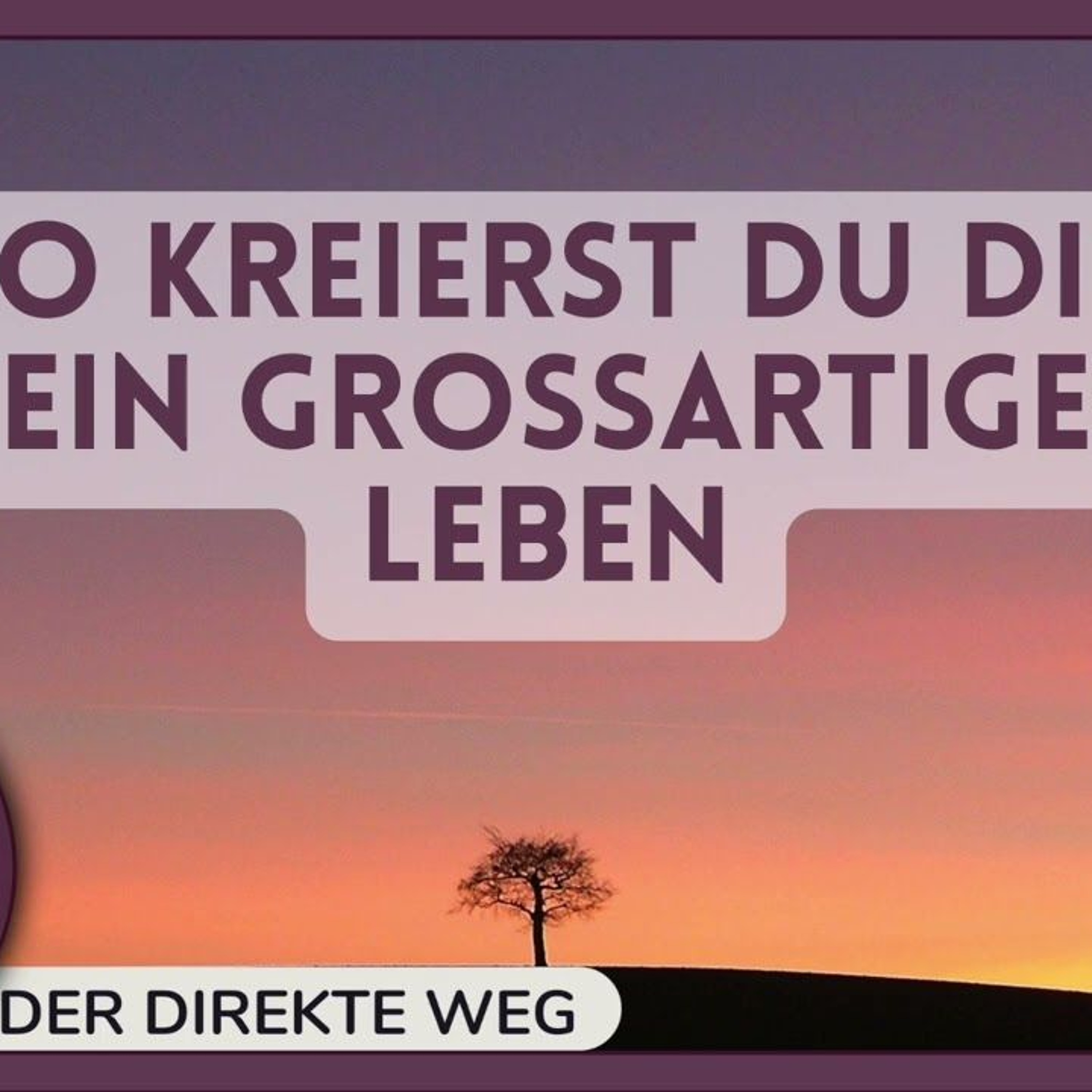 Gottfried Sumser - DER DIREKTE WEG - Ein Kurs in Wundern