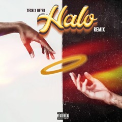 Halo (Remix) Tesh x Ne'er