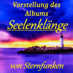 Vorstellung des Albums Seelenklänge (Live)
