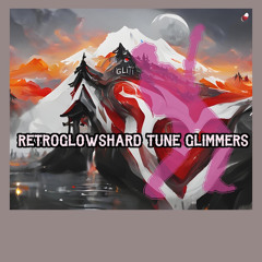 Retroglowshard Tune Glimmers
