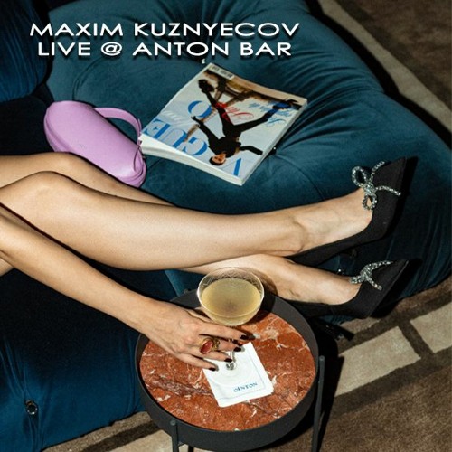 Maxim Kuznyecov - LIVE @ ANTON BAR, Budapest (2024-01-06)