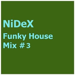 Funky House Mix #3