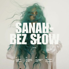 Sanah- Bez Słów Hardtekk Edit