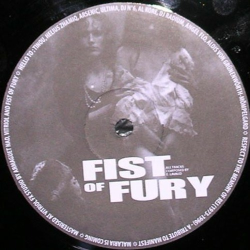 Fist Of Fury - L'Asile De Gens