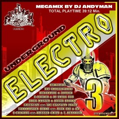 CBR UNDERGROUND ELECTRO VOL.3 (Official CD Mix by DJ Andyman) City Beat Records (2012)