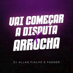 Vai Começar  A Disputa Vs Arrocha