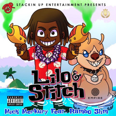 Lilo & Stitch (Ft. BSM RamboSlim)